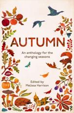 Autumn - Melissa Harrison (editor), Wildlife Trusts (Great Britain)