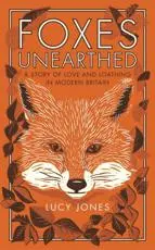 Foxes Unearthed