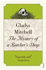 The Mystery of a Butcher's Shop