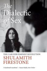The Dialectics of Sex
