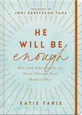 He Will Be Enough