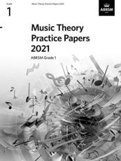 Music Theory Practice Papers 2021, ABRSM Grade 1
