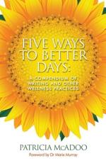 Five Ways to Better Days