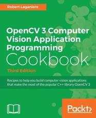 OpenCV 3 Computer Vision Application Programming Cookbook - R. LaganiÃ¨re, R. LaganiÃ¨re