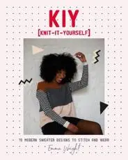 KIY - Knit-It-Yourself