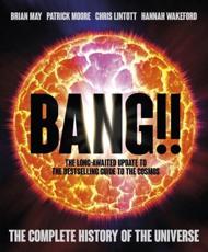Bang!! - Brian May, Patrick Moore, Chris Lintott, Hannah Wakeford