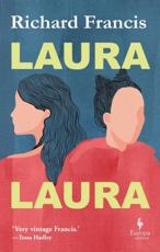 Laura Laura - Richard Francis (author)