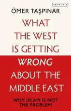What the West Is Getting Wrong About the Middle East