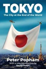 Tokyo: The City at the End of the World