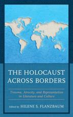 The Holocaust Across Borders