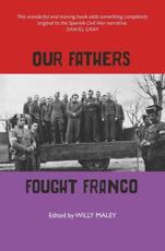Our Fathers Fought Franco