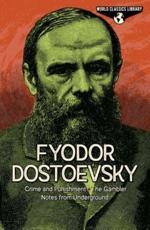 World Classics Library: Fyodor Dostoevsky