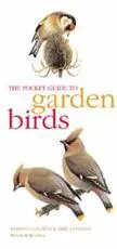 The Pocket Guide to Garden Birds