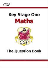 Key Stage One Maths. Question Book - Ruso Bradley