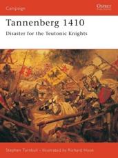 Tannenberg 1410 - Stephen R. Turnbull, Richard Hook