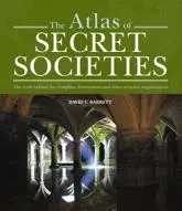 The Atlas of Secret Societies