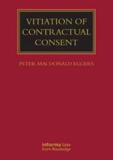 Vitiation of Contractual Consent - Peter MacDonald Eggers