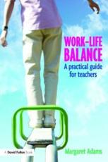 Work-Life Balance - Margaret Adams
