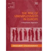 The Rise of Unemployment in Europe - Engelbert Stockhammer