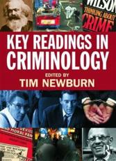 Key Readings in Criminology - Tim Newburn (editor)