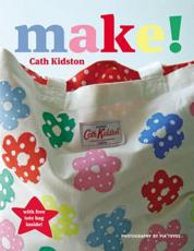 Make! - Cath Kidston, Pia Tryde