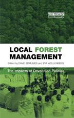 Local Forest Management - David Edmunds, Eva Wollenberg