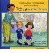 Tomek i Zosia rozpoczynaja nauke w szkole - Henriette Barkow (author)
