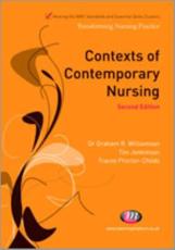 Contexts of Contemporary Nursing - Graham R. Williamson, Tim Jenkinson, Tracey Proctor-Childs