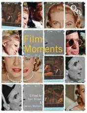 Film Moments - James Walters, Tom Brown