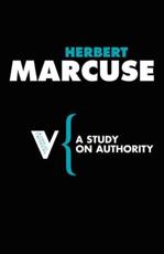 A Study on Authority - Herbert Marcuse