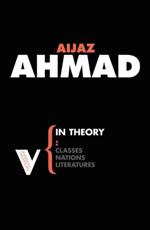 In Theory - Aijaz Ahmad