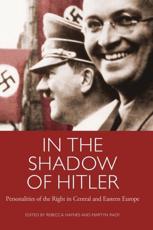 In the Shadow of Hitler - Rebecca Haynes, Martyn C. Rady
