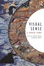 Visual Sense: A Cultural Reader - Edwards, Elizabeth
