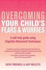 Overcoming Your Child's Fears & Worries