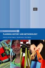 Planning, History and Methodology - Michael Wegener, Kenneth Button, Peter Nijkamp