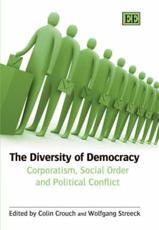 The Diversity of Democracy - Colin Crouch, Wolfgang Streeck