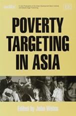 Poverty Targeting in Asia - John Weiss, Asian Development Bank Institute