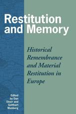 Restitution and Memory - Dan Diner, Gotthart Wunberg