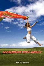 Accelerate With Impact
