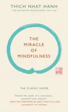 ISBN: 9781846044823 - The Miracle of Mindfulness