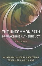 Uncommon Path, The - Mick Quinn