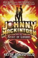 Johnny Mackintosh and the Spirit of London