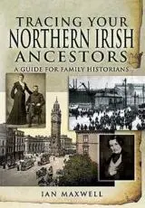 Tracing Your Northern Irish Ancestors