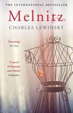 Melnitz - Charles Lewinsky (author), Shaun Whiteside (translator)