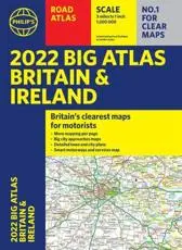 Philip's Big Road Atlas Britain and Ireland 2022