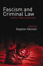 Fascism and Criminal Law - Stephen Skinner (editor)