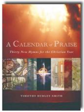 A Calendar of Praise - Timothy Dudley-Smith