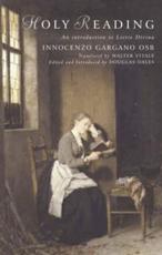 Holy Reading: An Introduction to Lectio Divina - Gargano, Innocenzo