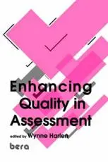 Enhancing Quality in Assessment