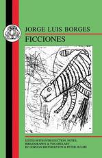 Jorge Luis Borges: Ficciones - Borges, Jorge Luis